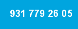 931 779 26 05